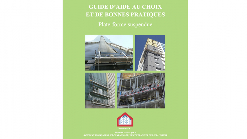 Plates-formes suspendues : un guide d’aide au choix et de bonnes pratiques